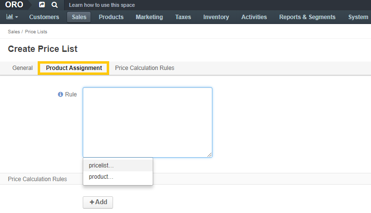 Product Assignment and Price Calculation Rules in OroCommerce