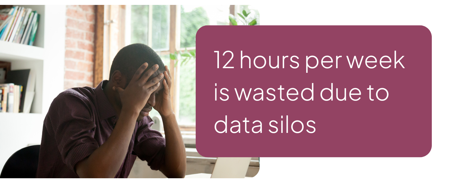 The image illustrates the concept of data silos hindering productivity, emphasizing that they waste 12 hours of employee time weekly, which could otherwise enhance operational efficiency in ecommerce businesses. This inefficiency can lead to incomplete or incorrect orders, ultimately affecting customer satisfaction and increasing costs.