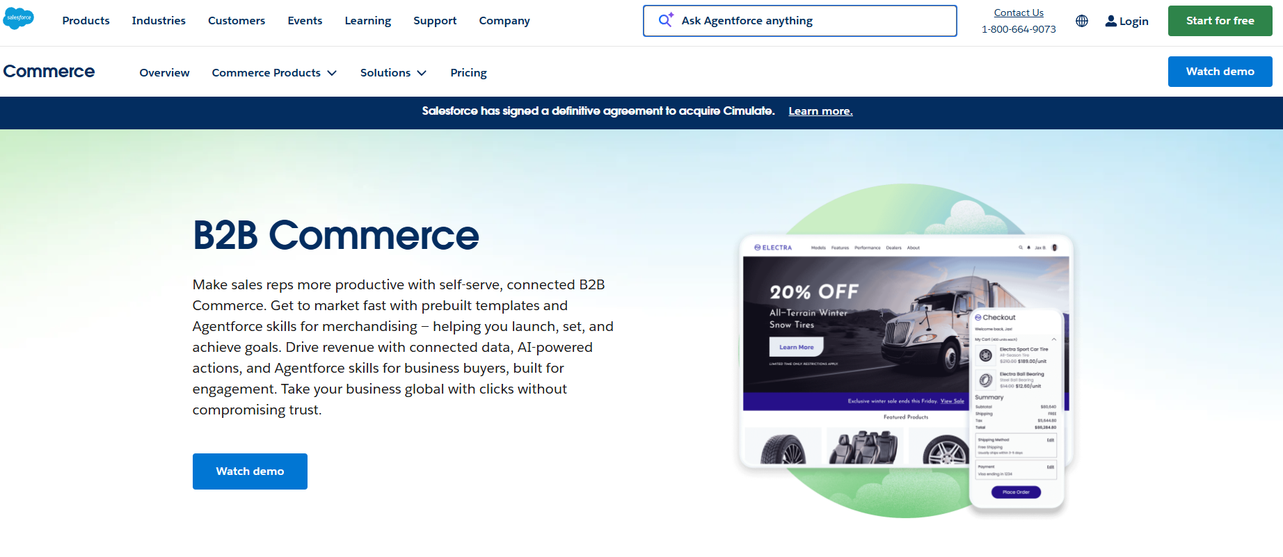 Salesforce B2B Commerce Cloud is the commerce layer within the Salesforce platform