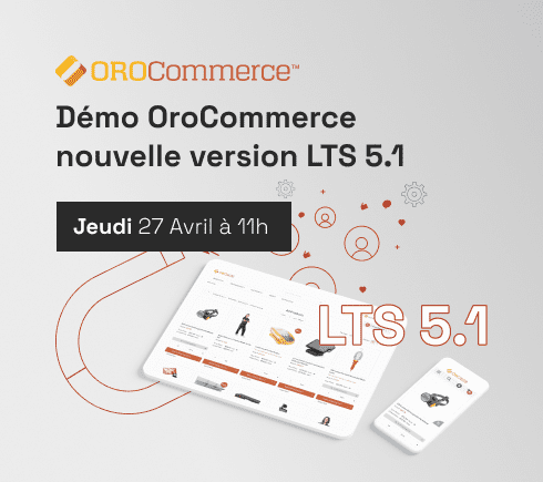 Démo de OroCommerce version LTS 5.1