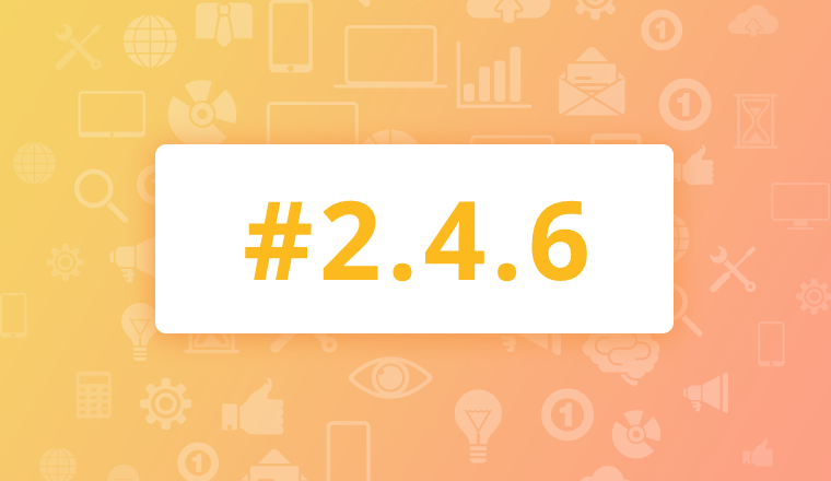 Maintenance Release for OroCRM Enterprise Edition 2.4.6